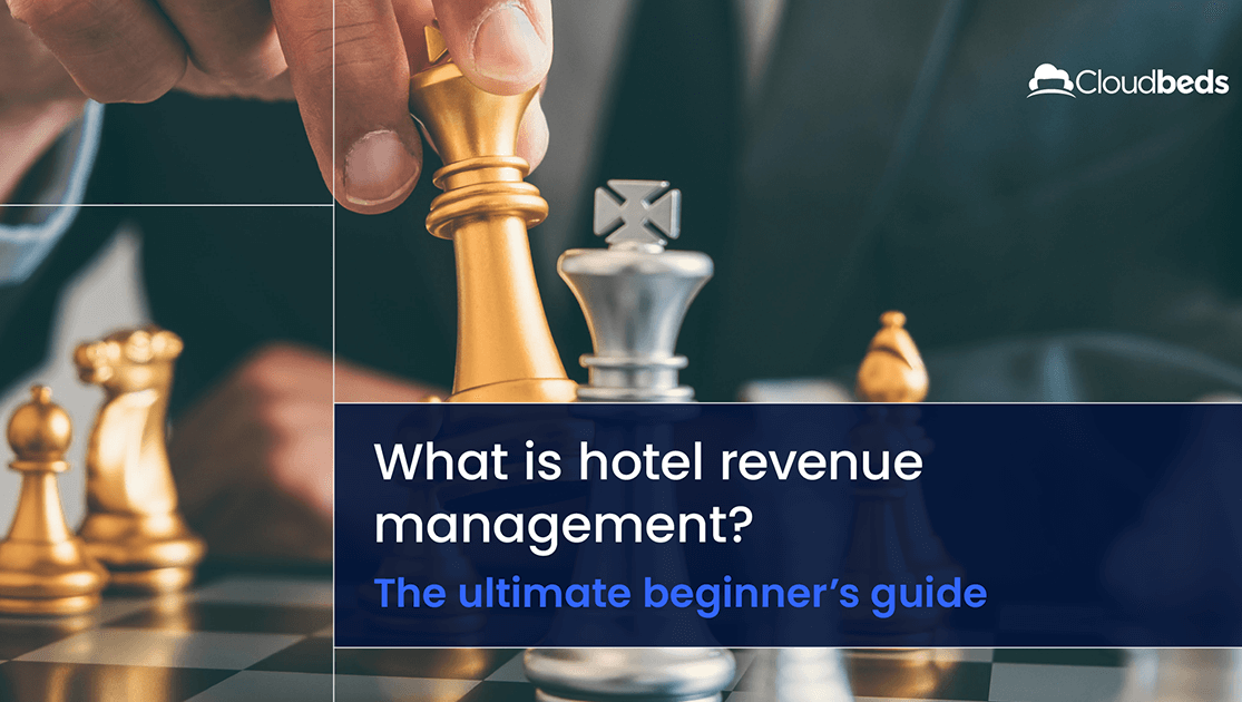 image of cloudbeds guide what is hotel revenue management? The beginner’s guide