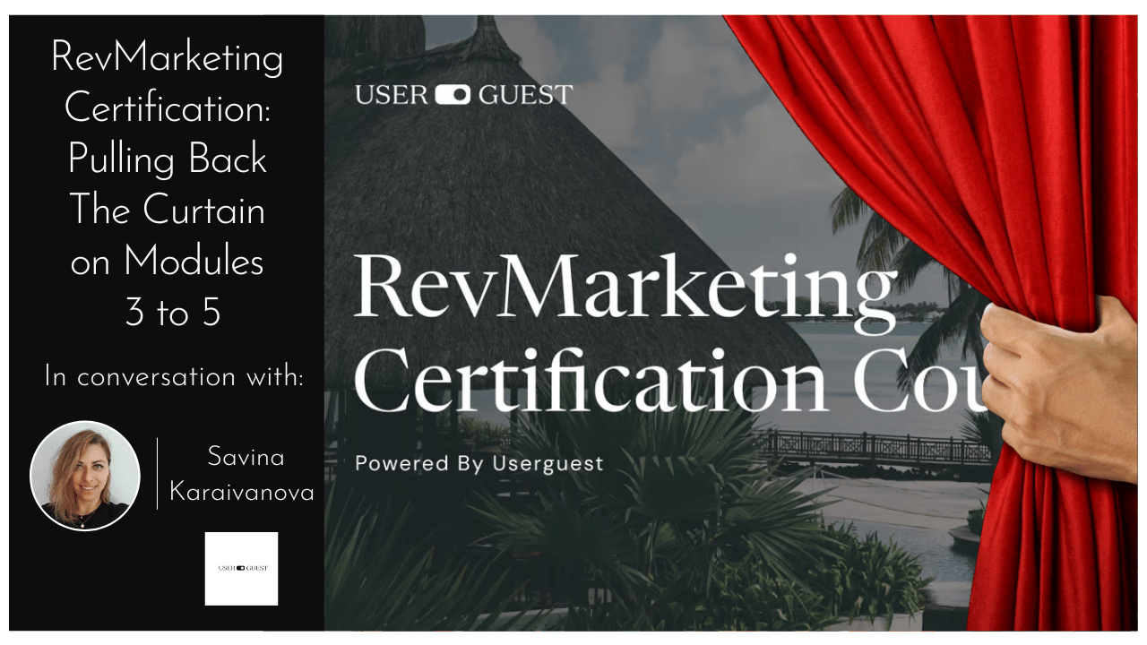 RevMarketing Certification Pulling Back the Curtain of Modules 3 to 5