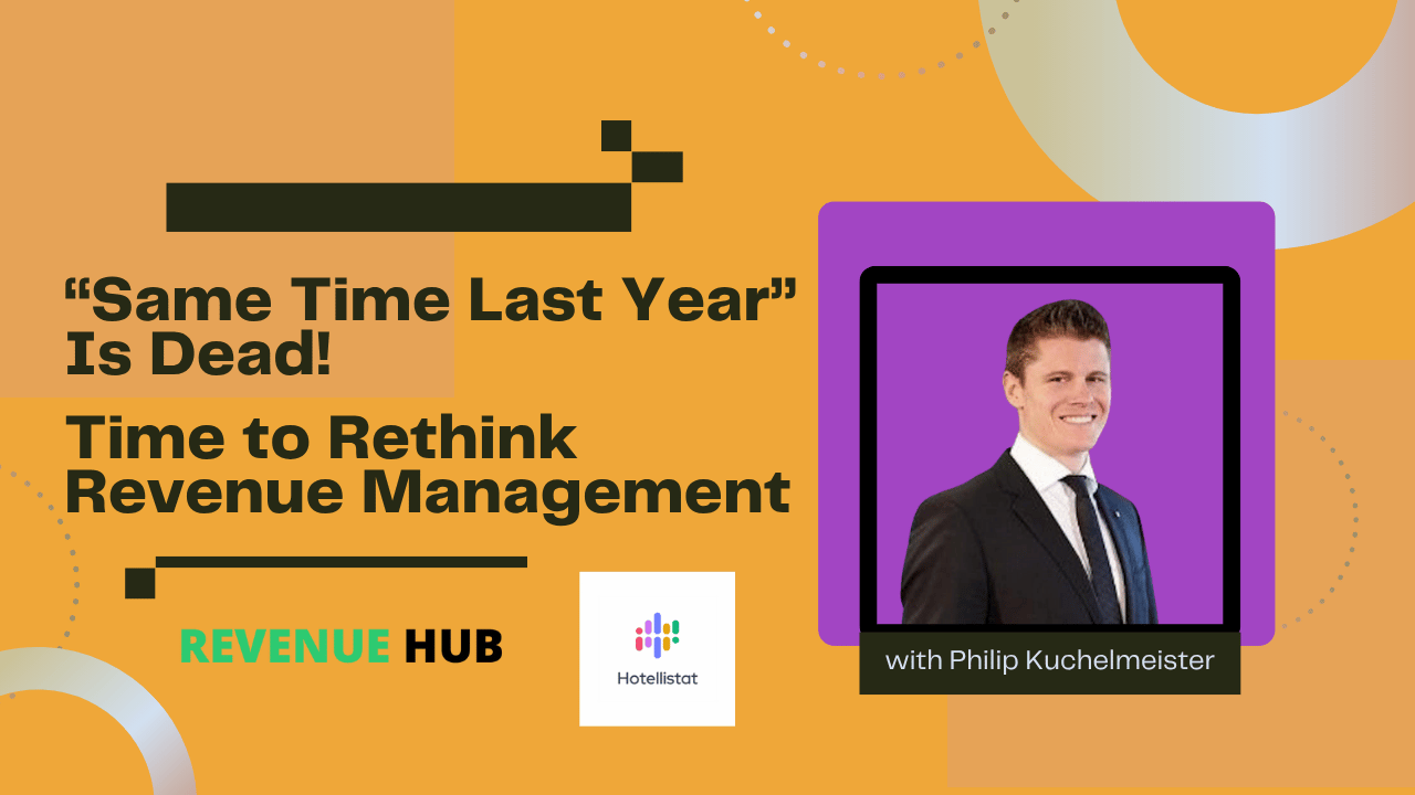Thumbnail image for youtube conversation with hotellistat talking about how same time last year revenue management is dead